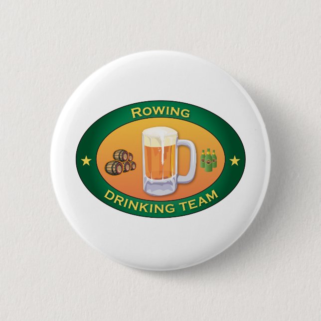 Rowing Drinking Team 2 Inch Round Button (Front)