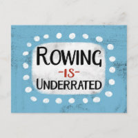 Rowing Is Underrated Postcard
