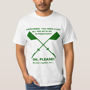 Rowing Meme (forest Green) T-Shirt