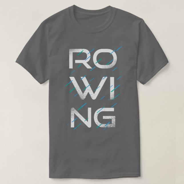 Rowing Rowing 2 T-Shirt (Design Front)
