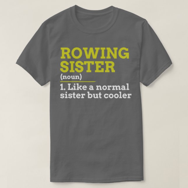 Rowing Sister T-Shirt (Design Front)