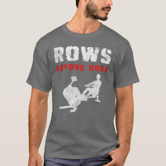 Rowing Sport Strength Gym friend friends T-Shirt
