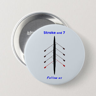 Rowing stroke seven seats 3 inch round button