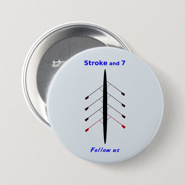 Rowing stroke seven seats 3 inch round button (Front & Back)