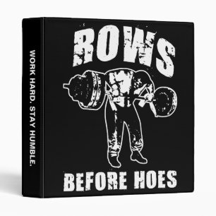 Rows Before Hoes - Funny Barbell Row Workout Binder