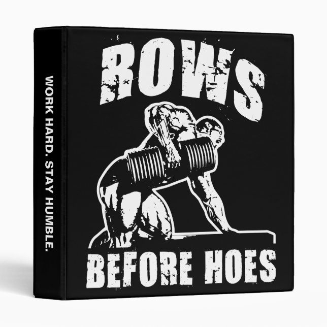 Rows Before Hoes - Funny Dumbbell Row Workout Binder (Front/Spine)