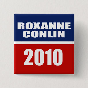 ROXANNE CONLIN FOR SENATE 2 INCH SQUARE BUTTON