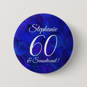 Royal Blue 60 and Sensational Birthday Party 2 Inch Round Button
