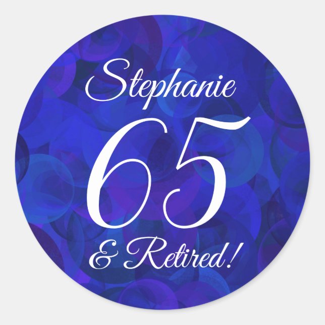 Royal Blue 65 and Retired Retirement Favour Classic Round Sticker (Front)