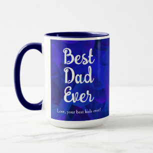 Royal Blue Best Dad Ever Funny From Kids Christmas Mug