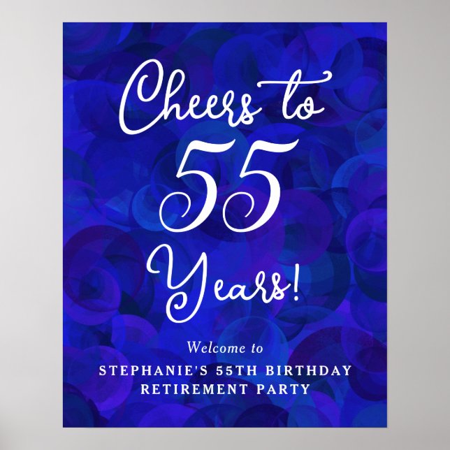 Royal Blue Cheers to 55 Years Birthday Retirement Poster (Front)