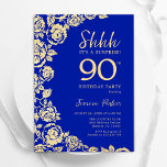 Royal Blue Gold Roses Surprise 90th Birthday Invitation<br><div class="desc">Royal Blue Gold Floral Surprise 90th Birthday Party Invitation. Elegant design featuring roses,  faux gold foil and typography script font. Trendy invite card perfect for a stylish female bday celebration. Can be customized to any age. Printed Zazzle invitations or instant download digital printable template.</div>