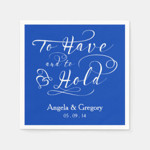 Royal Blue To Have To Hold Personalized Wedding Napkin