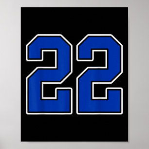Royal Blue White Number 22 Jersey Player Uniform # Poster