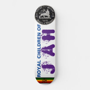 ROYAL CHILDREN OF JAH Skateboard