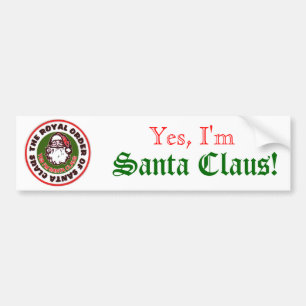 Royal Order of Santa Claus - Customized Bumper Sticker