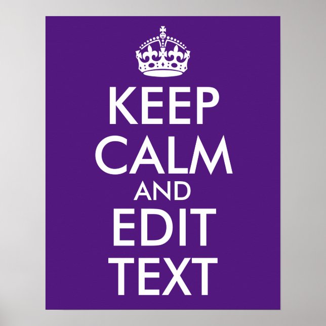 Royal Purple Keep Calm and Edit Text Poster (Front)