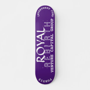 ROYAL REBIRTH (TIM BROWN& DT)Skateboard, 7¾" Deck Skateboard