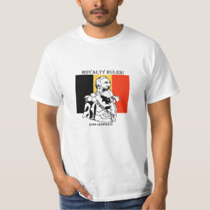 Royalty Rules King Leopold II Value T-Shirt