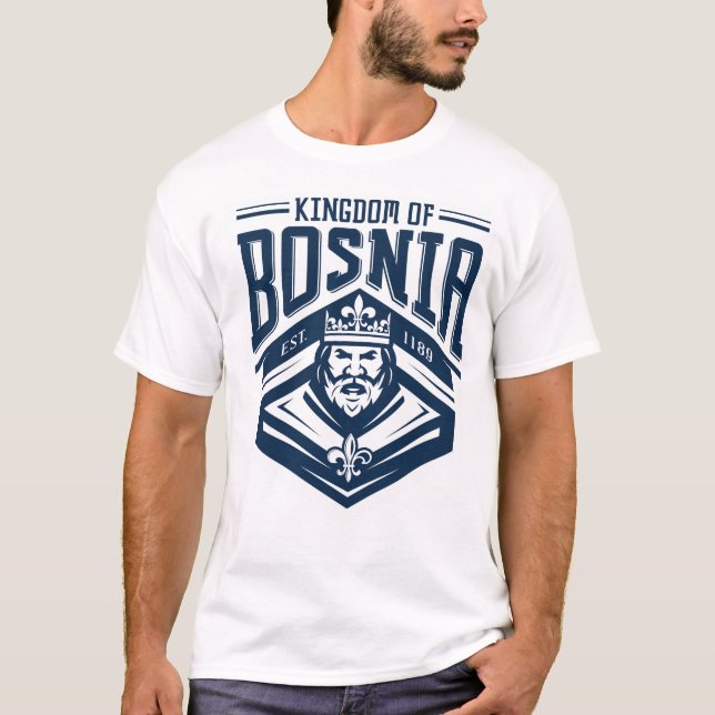 Royaume de T-shirt de la Bosnie ! (Devant)
