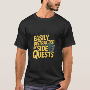 Rpg Gamer Cats Side Quest Distracted Nerdy Tableto T-Shirt