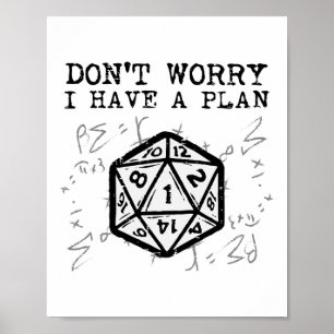 Rpg Gamer Dont Worry I Have Plan Funny Men Boys Ki Poster