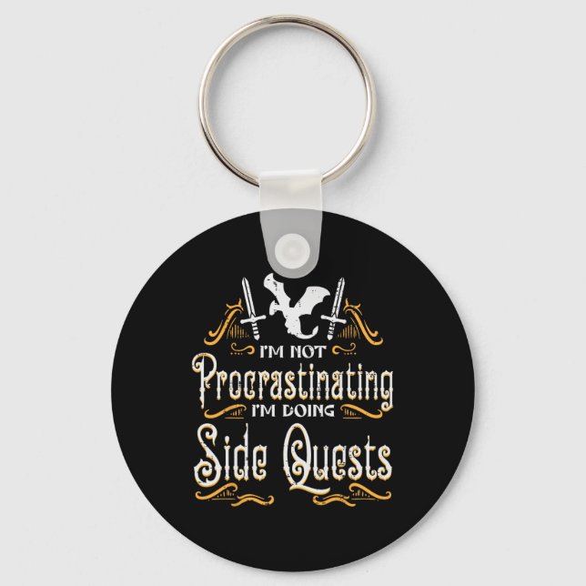 Rpg Gamer Not Procrastinating Side Quest Funny Men Keychain (Front)