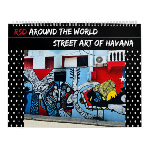 RSD Around The World   Street Art of Havana  Calendar