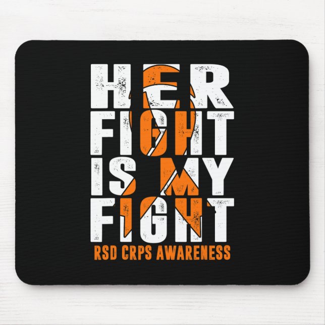 Rsd Crps Awareness Her Fight Orange Ribbon Complex Mouse Pad (Front)