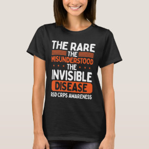 Rsd Crps Warrior Orange Ribbon Invisible Disease C T-Shirt
