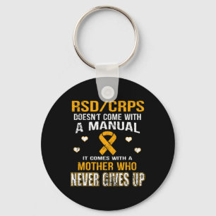 RSDCRPS COMES WITH A MOTHER WHO NEVER GIVES UP T S KEYCHAIN