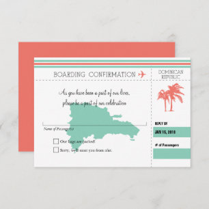 RSVP Boarding Pass TO Dominican Republic   CORAL Invitation