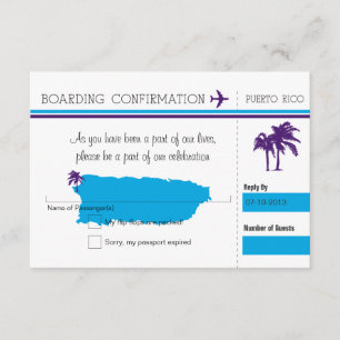 RSVP Boarding Pass TO Puerto Rico