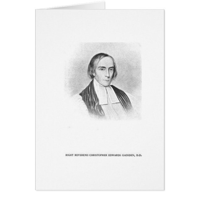 Rt. Rev. Christopher Edwards Gadsden (Front)