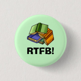 RTFB! 1 INCH ROUND BUTTON