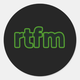 rtfm classic round sticker