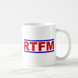 RTFM - Read the Fraging Manual Coffee Mug