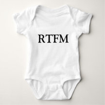 RTFM Read the ******* Manual Funny Newborn T-Shirt