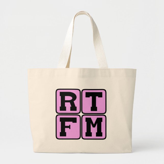 RTFM Read The #$%%^ Manual Internet Slang Acronym Large Tote Bag (Front)