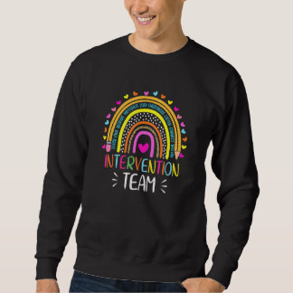 Rti Team Response Intervention Teacher School Team Sweatshirt
