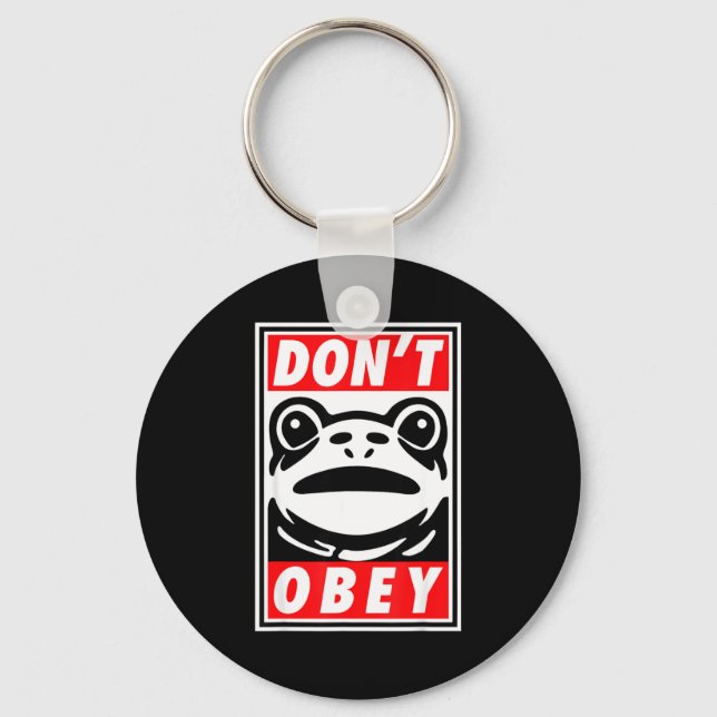 Rtland Frog Don't Obey  Keychain (Front)