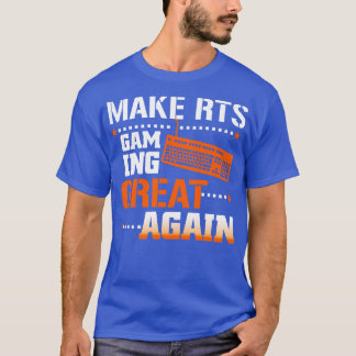 RTS Gaming Funny Gift T-Shirt