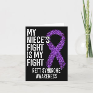 Rtt My Niece's Fight Is My Fight Rett Syndrome Awa Card