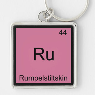 Ru - Rumpelstiltskin Funny Chemistry Element Tee Keychain