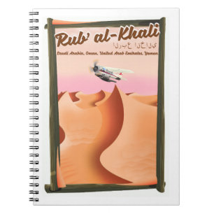 Rub' al Khali Saudi Arabia vacation poster. Notebook