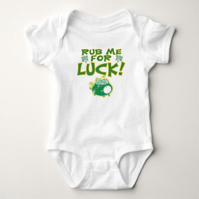 Rub Me For Luck Baby Bodysuit (Front)