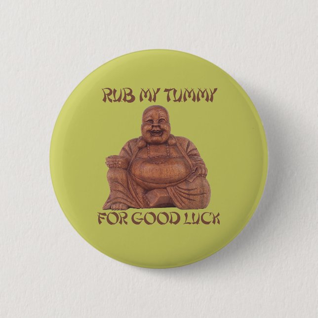 RUB MY TUMMY 2 INCH ROUND BUTTON (Front)