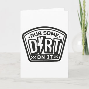 Rub Some Dirt On It Footll Softll Funny Sports Fan Card