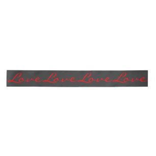 Ruban En Satin Calligraphie tendance Grey Red Love Mariage