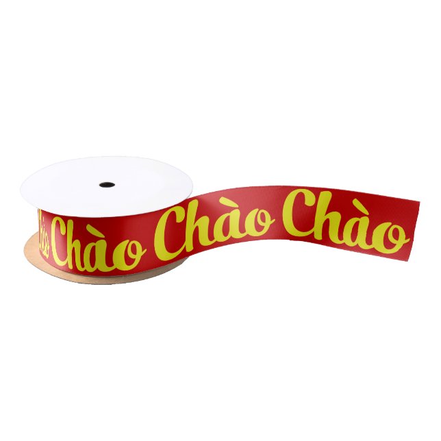 Ruban En Satin Chào / Hello ~ Vietnam / Vietnamien / Tiêt Viêt (Bobine)